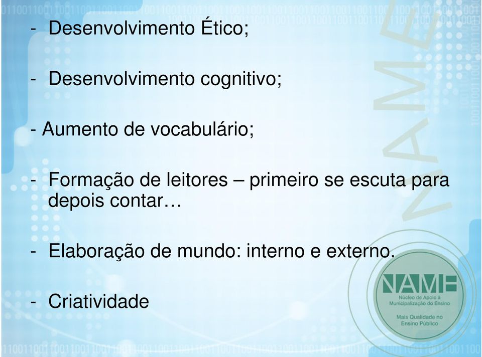 de leitores primeiro se escuta para depois contar