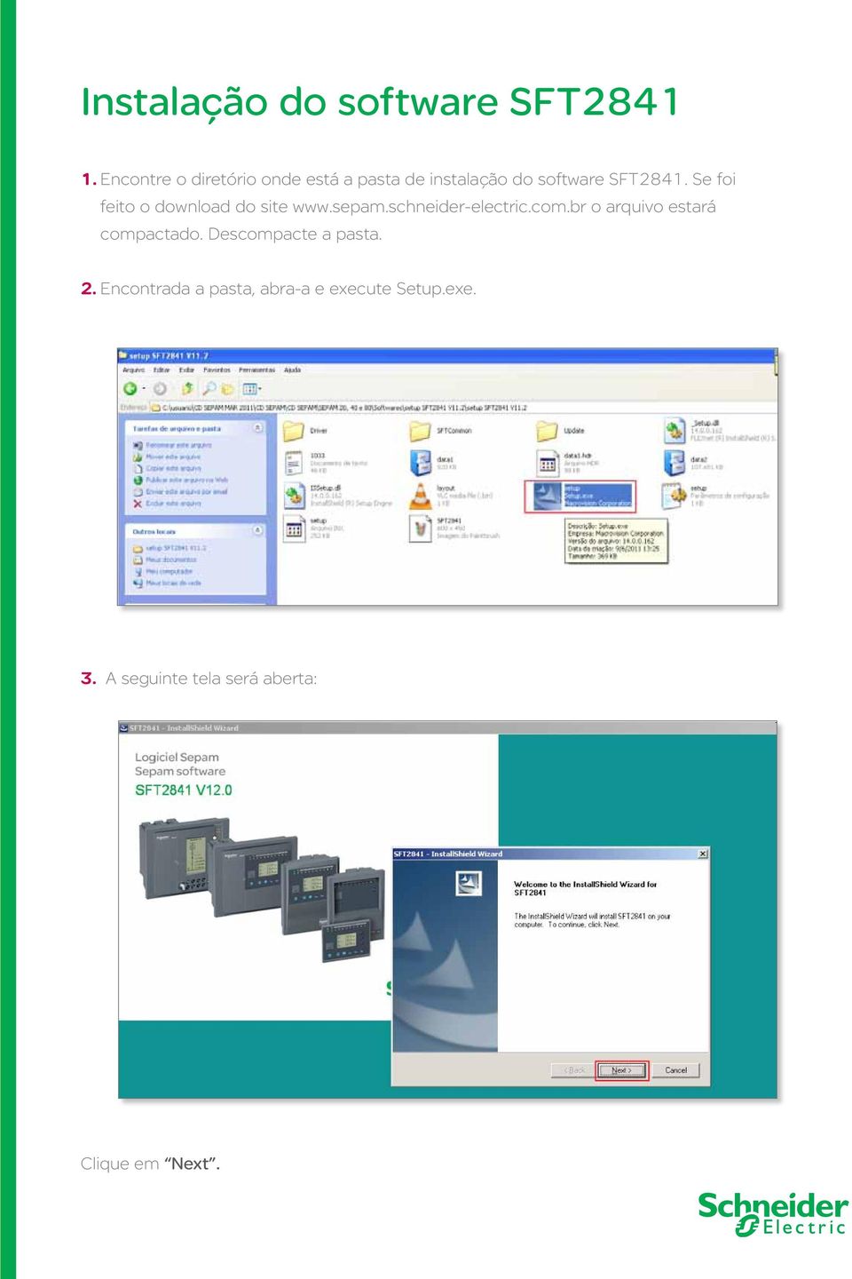 Se foi feito o download do site www.sepam.schneider-electric.com.