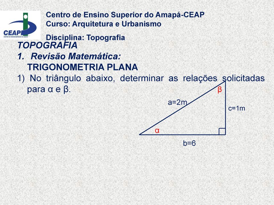 determinar as relações