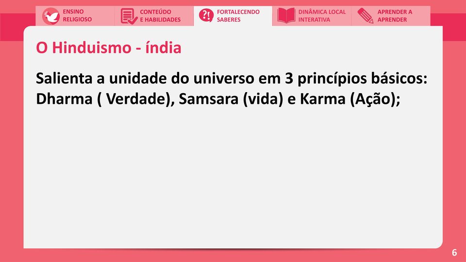 princípios básicos: Dharma (