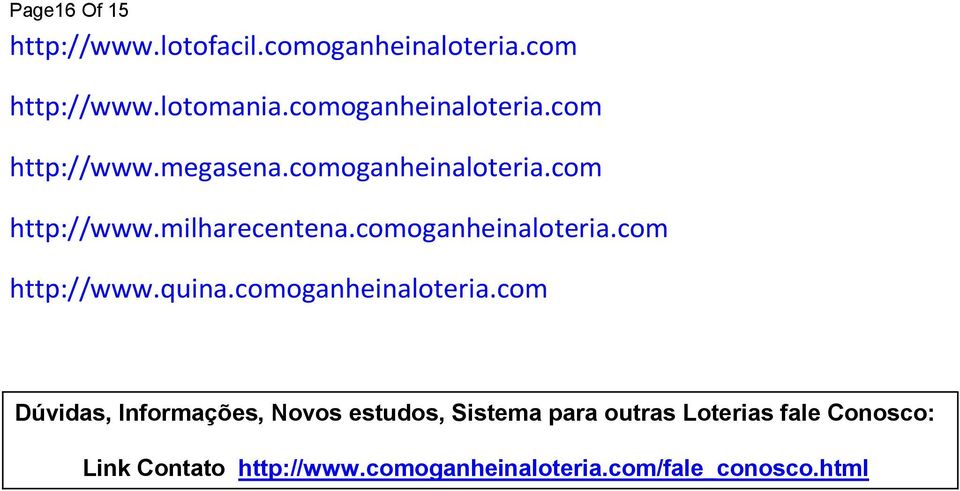 comoganheinaloteria.