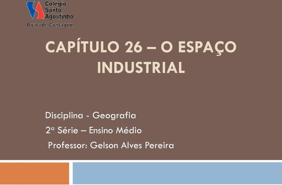 Geografia 2 a Série Ensino