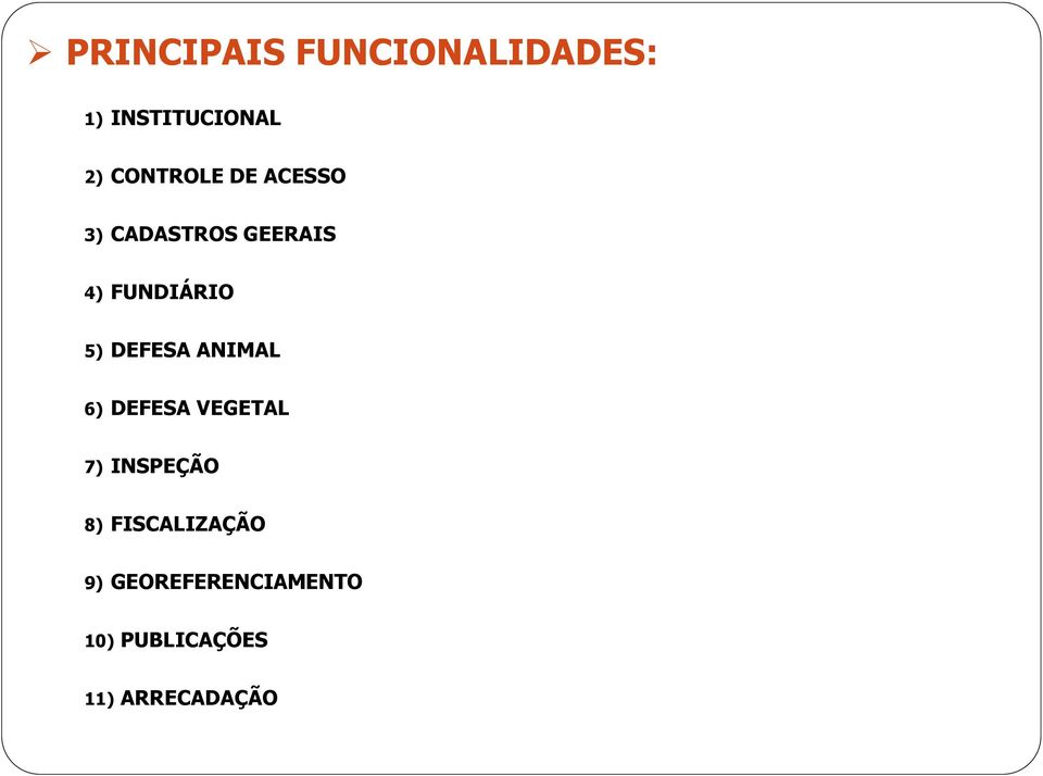 6) DEFESA VEGETAL 7) INSPEÇÃO 8) FISCALIZAÇÃO