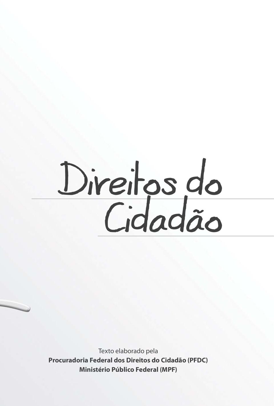 Federal dos Direitos do Cidadão