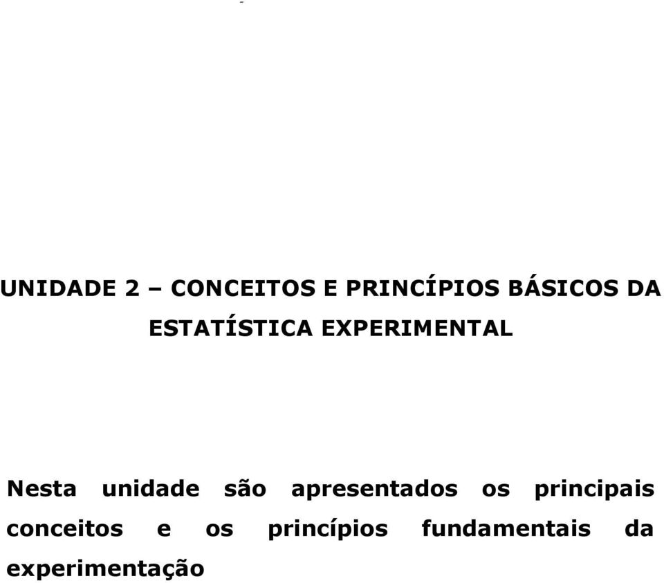 unidade são apresentados os principais conceitos e