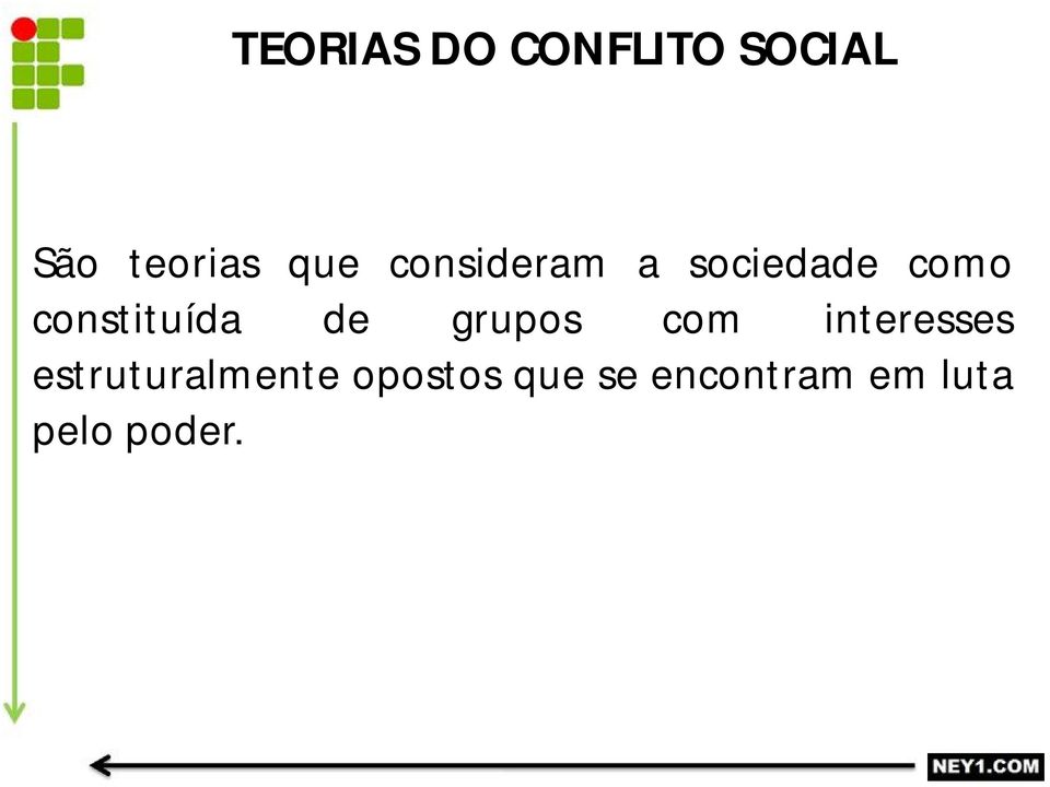 constituída de grupos com interesses