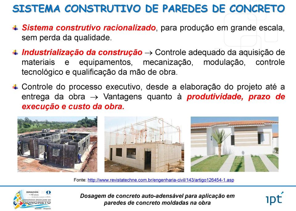 tecnológico e qualificação da mão de obra.