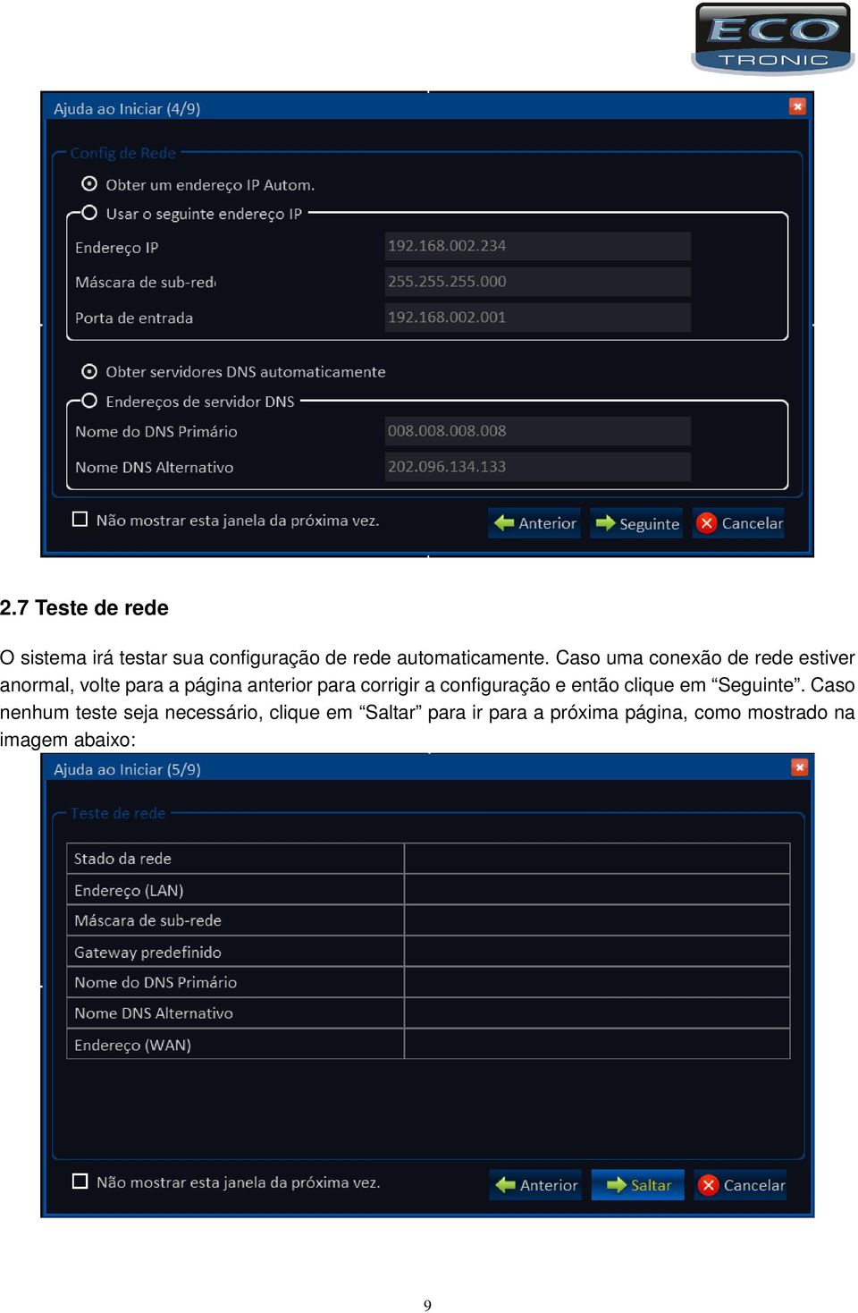 corrigir a configuração e então clique em Seguinte.