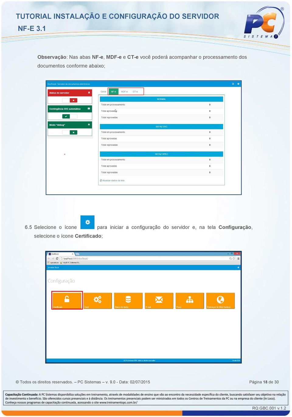 5 Selecione o ícone para iniciar a configuração do servidor e, na tela