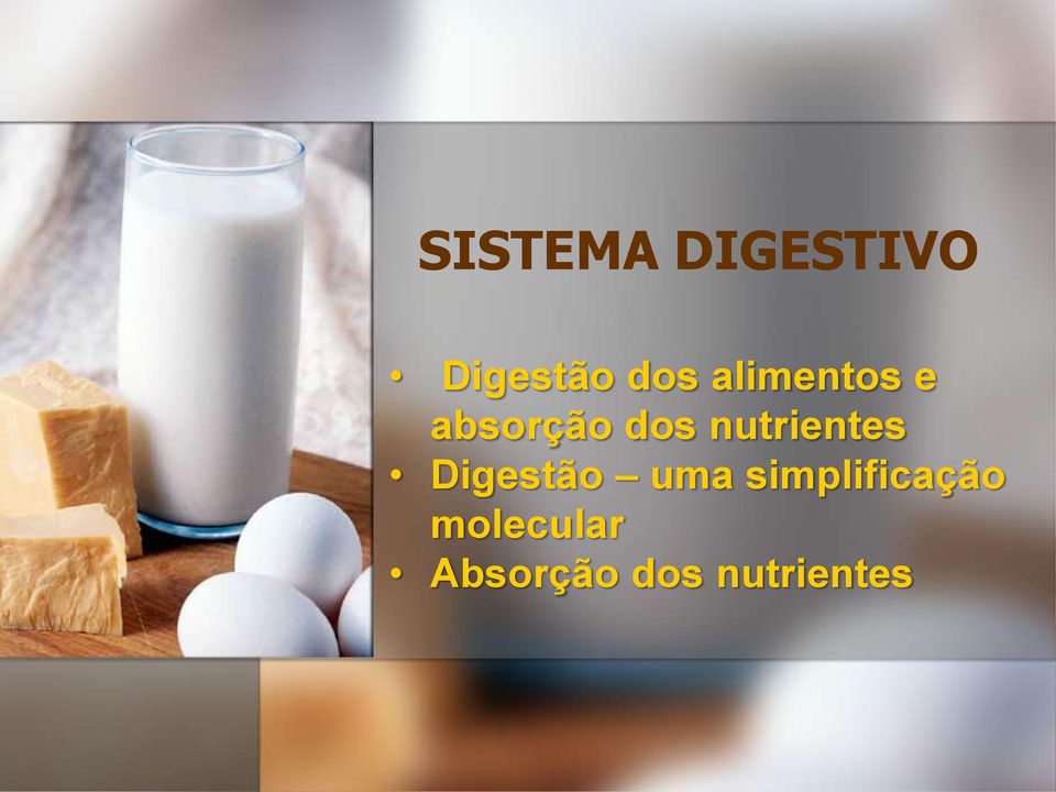 nutrientes Digestão uma