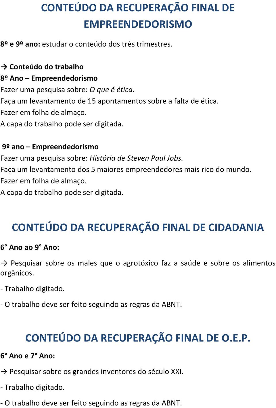 Ensino Fundamental 8º Ano: Prova de Recuperação de Português 2o tri CSVP