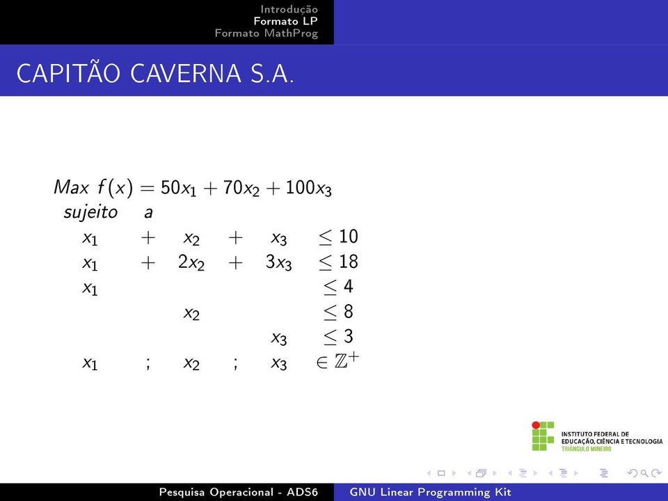 1 + x 2 + x 3 10 x 1 + 2x 2 + 3x 3