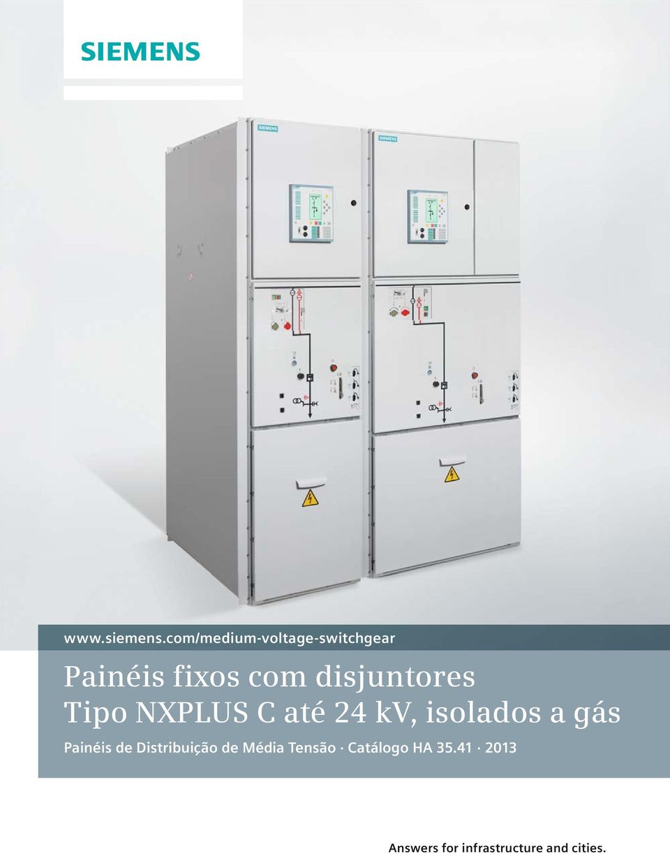 disjuntores Tipo NXPLUS C até kv, isolados a gás
