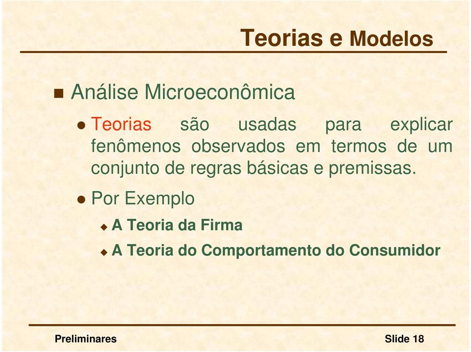 de regras básicas e premissas.