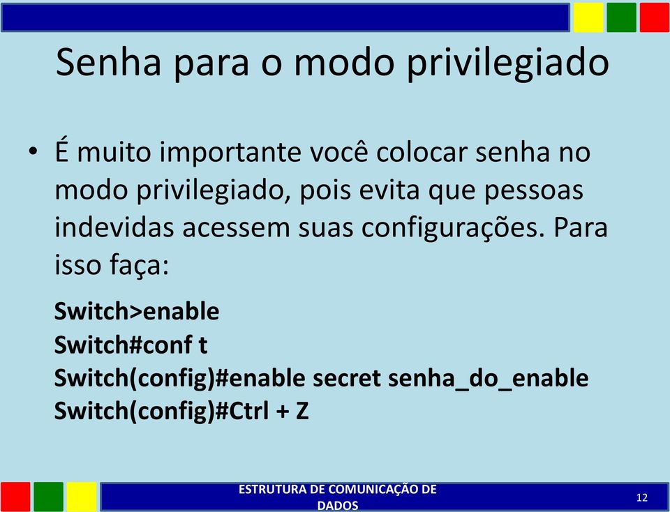 acessem suas configurações.