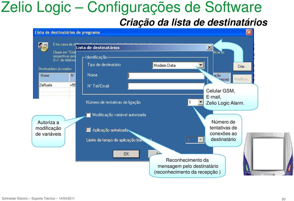 Autoriza a modificação de variáveis Número de tentativas de conexões