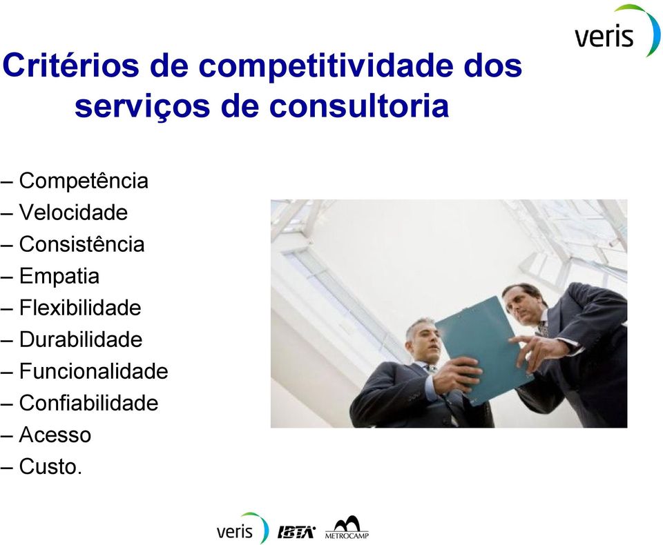 Consistência Empatia Flexibilidade