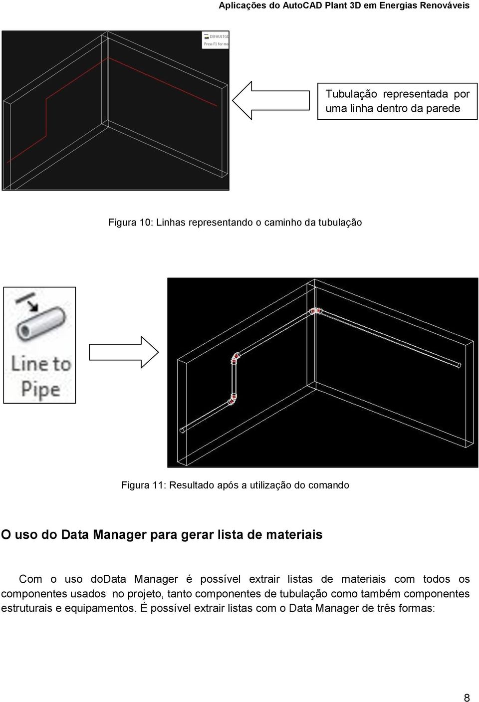 Manager é possível extrair listas de materiais com todos os componentes usados no projeto, tanto componentes de