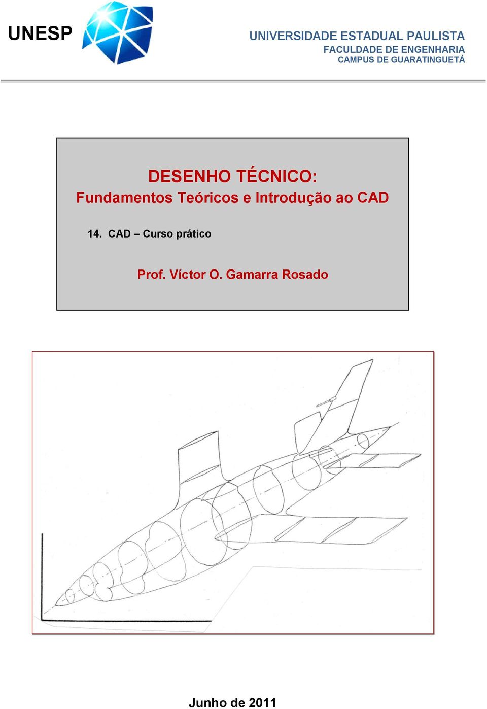 Fundamentos Teóricos e Introdução ao CAD 14.