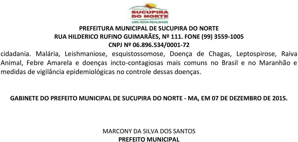 Amarela e doenças incto-contagiosas mais comuns no Brasil e no Maranhão e medidas de
