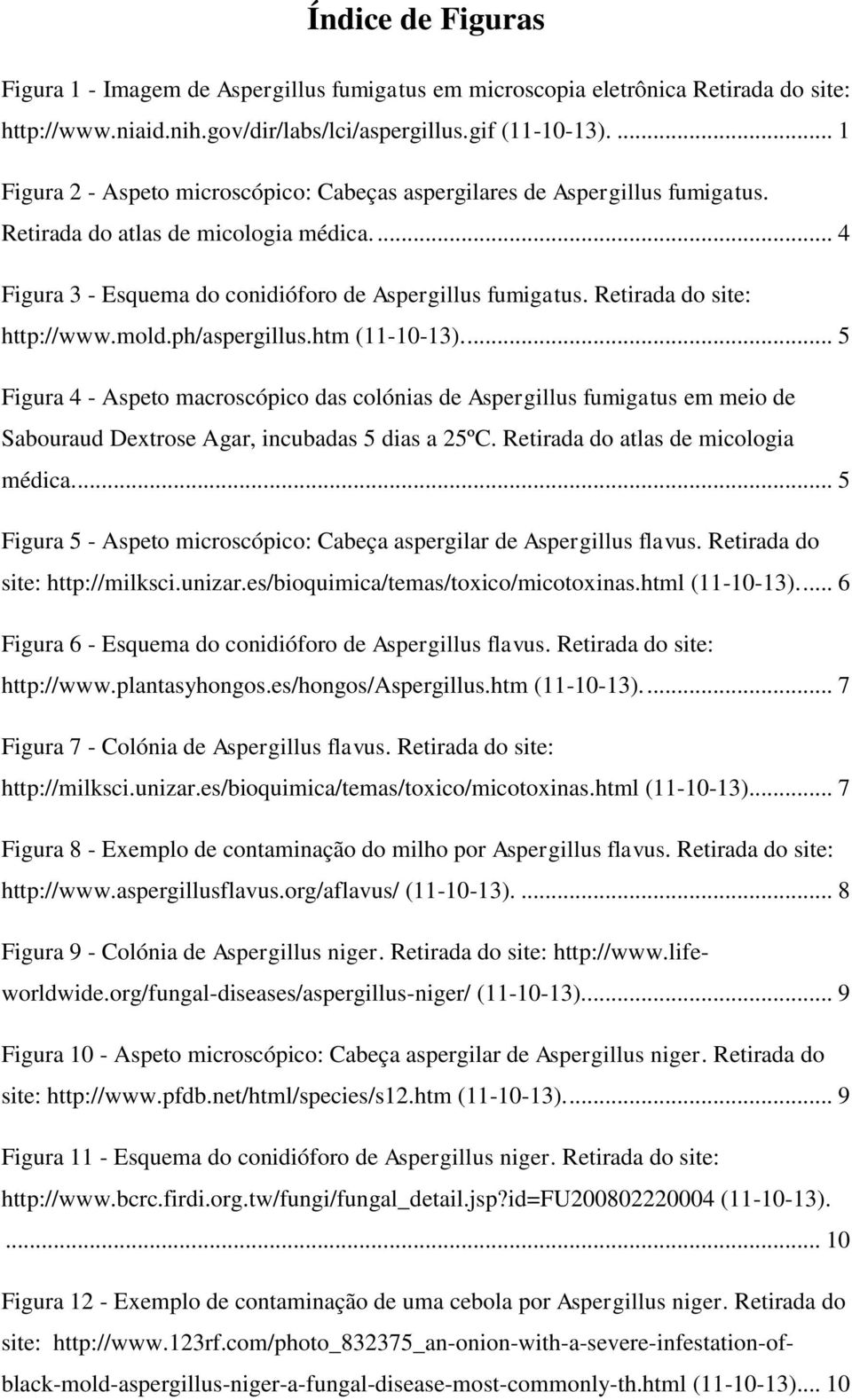 Az Aspergillus parazita, Enjoy similar articles