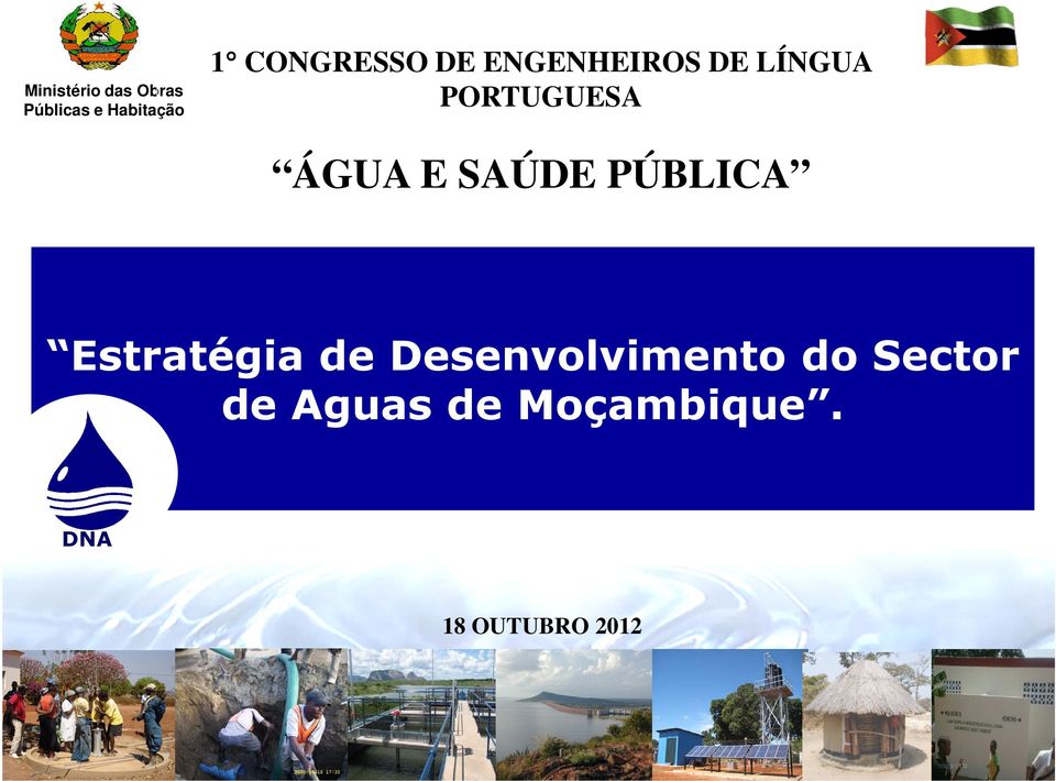 Desenvolvimento do Sector de Aguas de Moçambique.