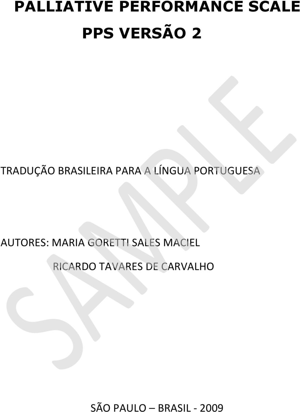 PORTUGUESA AUTORES: MARIA GORETTI SALES