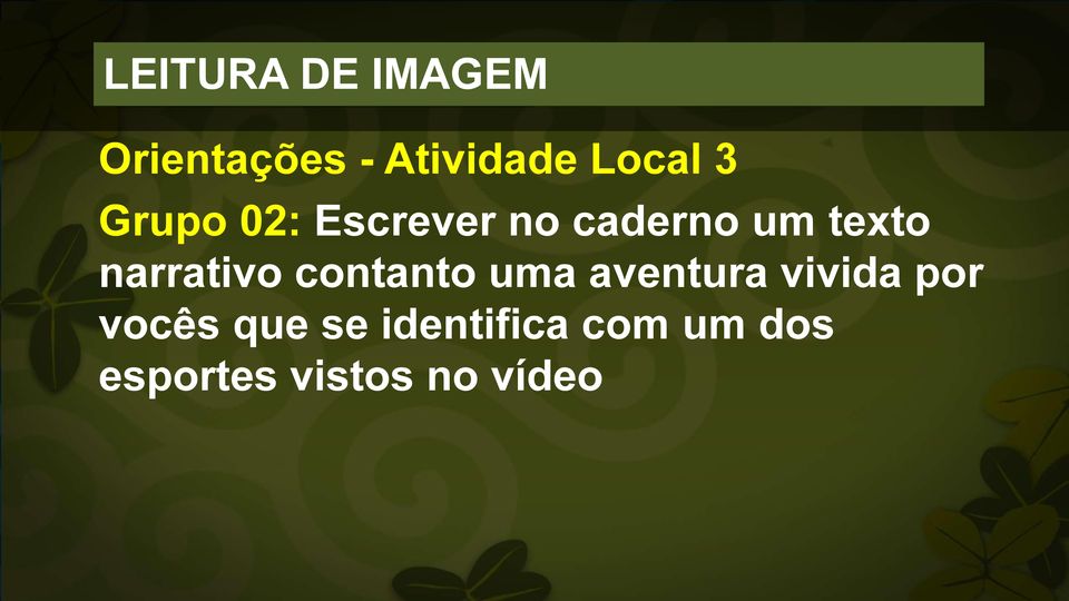 um texto narrativo contanto uma aventura vivida