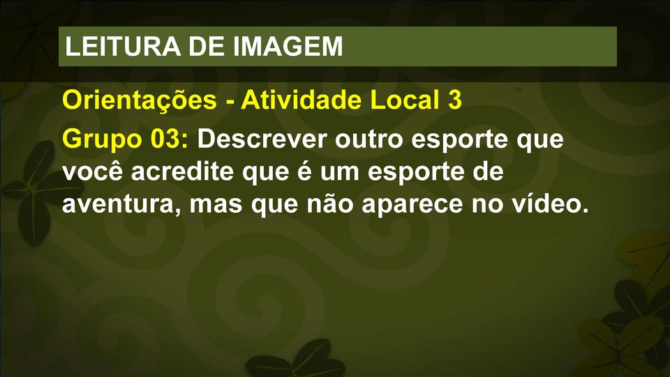 outro esporte que você acredite que é um