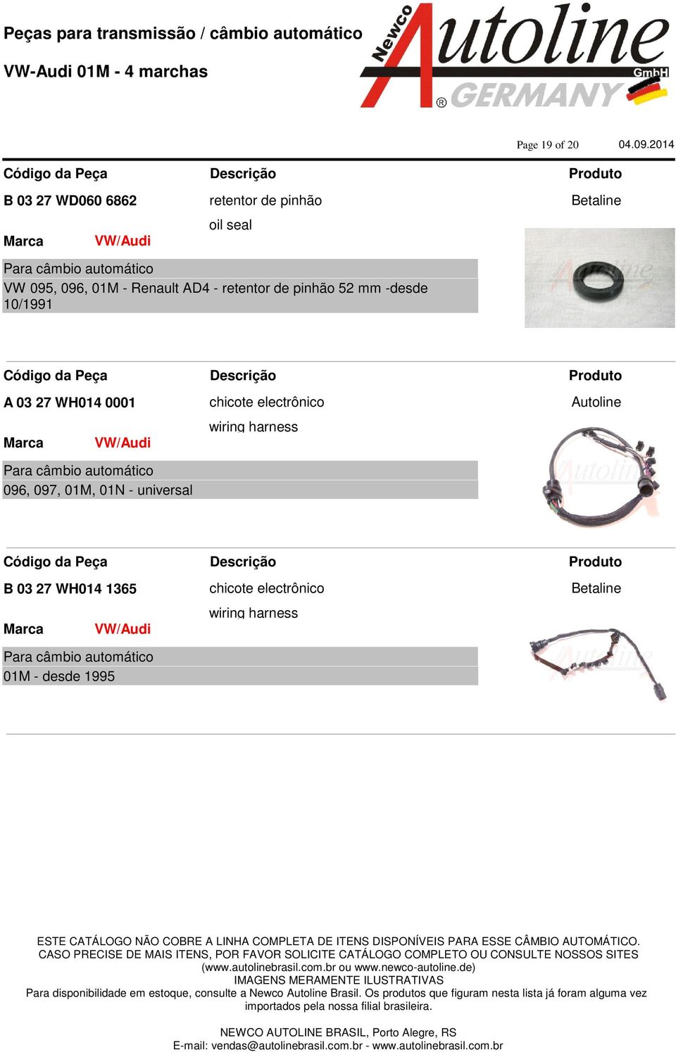 WH014 0001 096, 097, 01M, 01N - universal chicote electrônico wiring