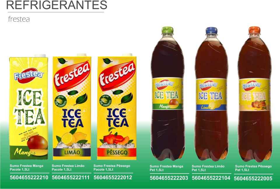 1,5Lt Sumo Frestea Limão Pet 1,5Lt Sumo Frestea Pêssego Pet 1,5Lt