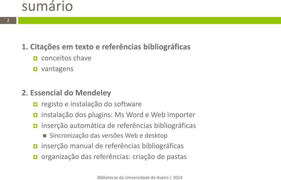 importer inserção automática de referências bibliográficas Sincronização das versões Web e