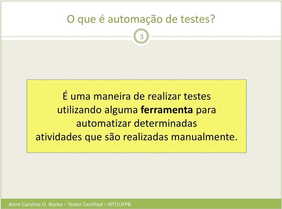 ferramentapara automatizar determinadas atividades