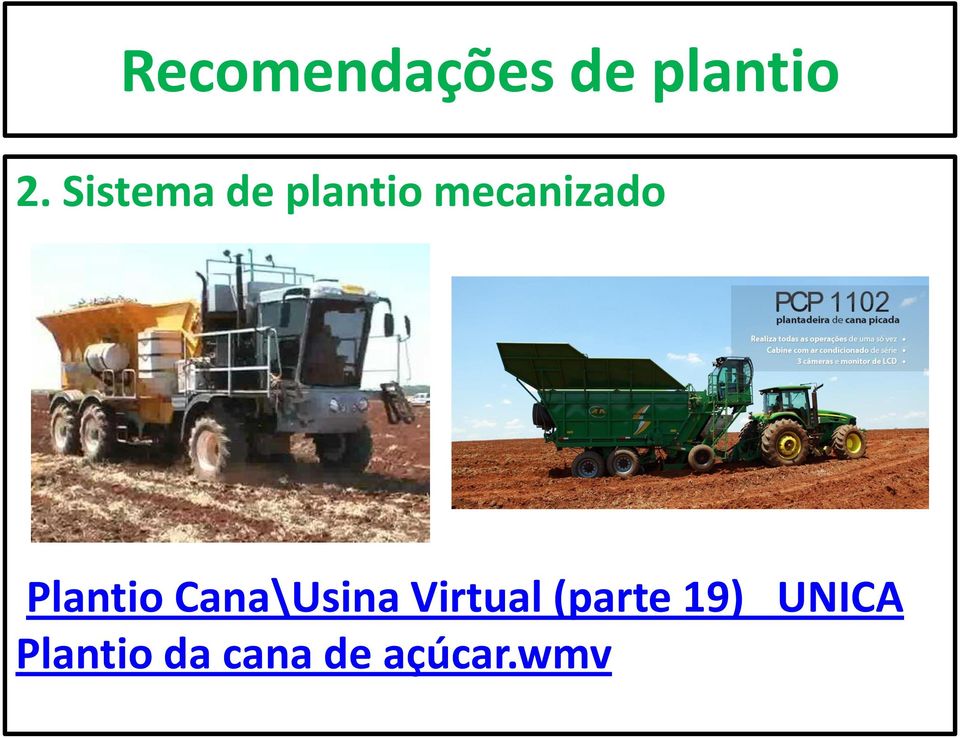 Plantio Cana\Usina Virtual