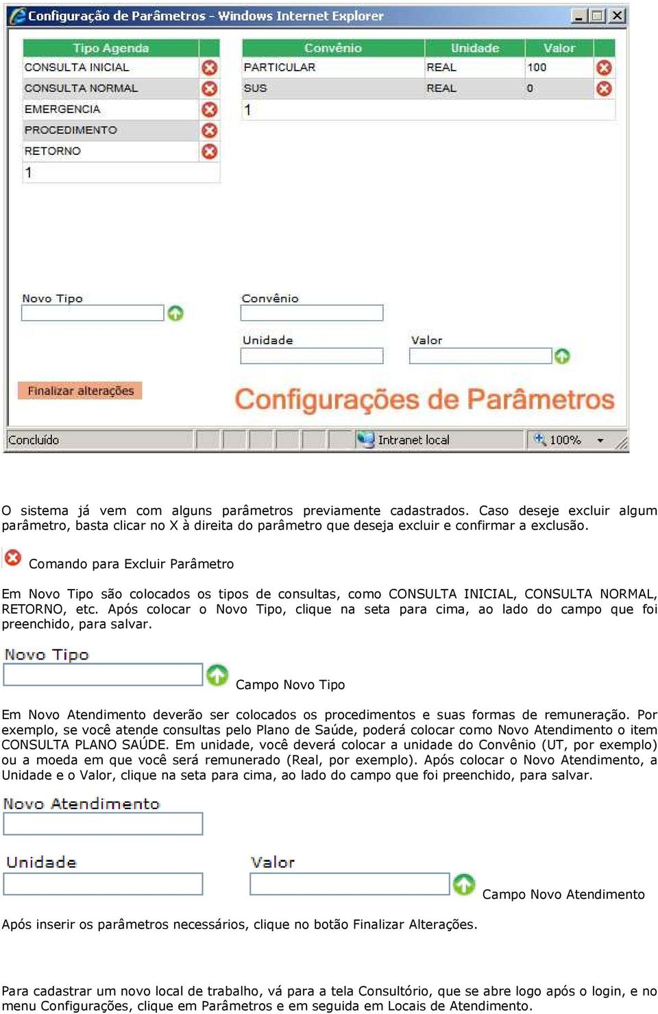 Após colocar o Novo Tipo, clique na seta para cima, ao lado do campo que foi preenchido, para salvar.