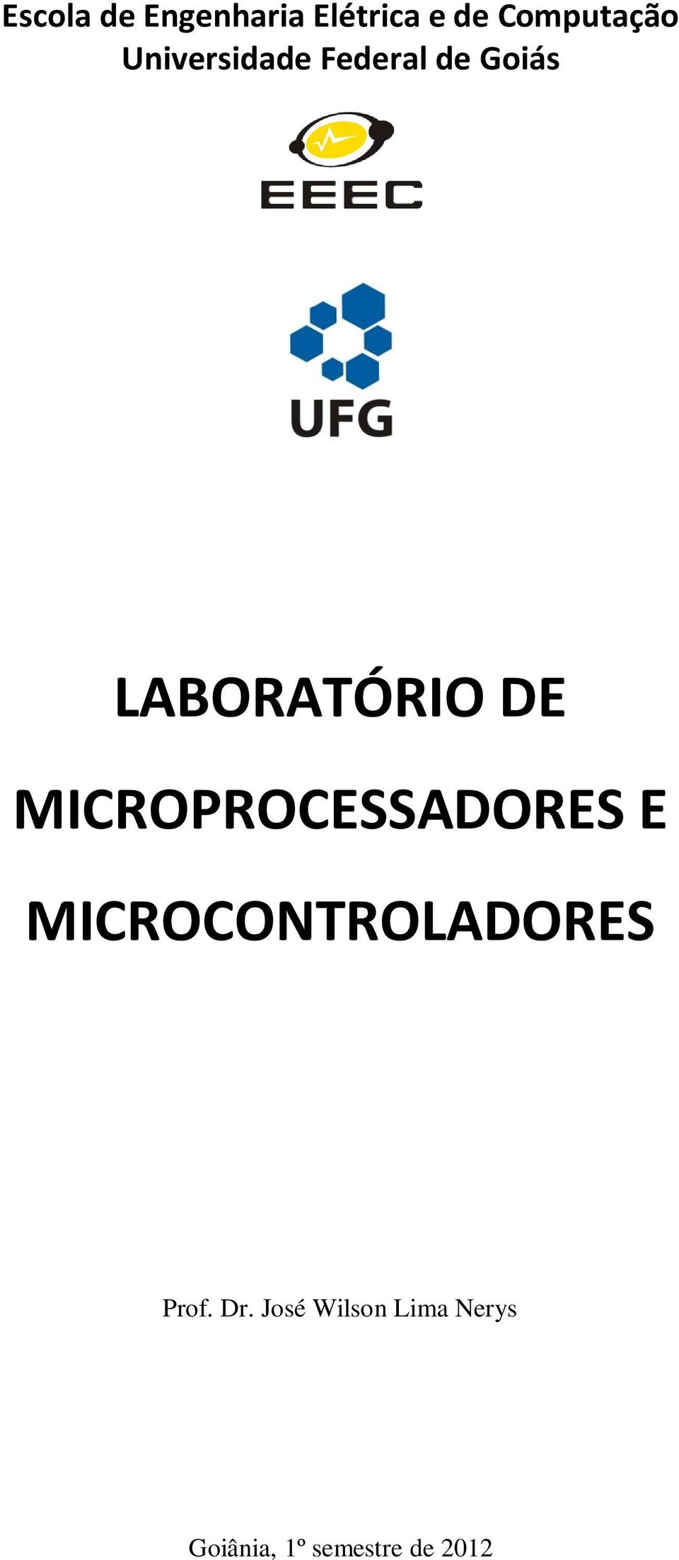 MICROPROCESSADORES E MICROCONTROLADORES Prof.