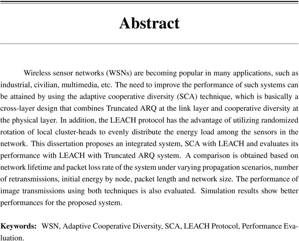 the link layer and cooperative diversity at the physical layer.
