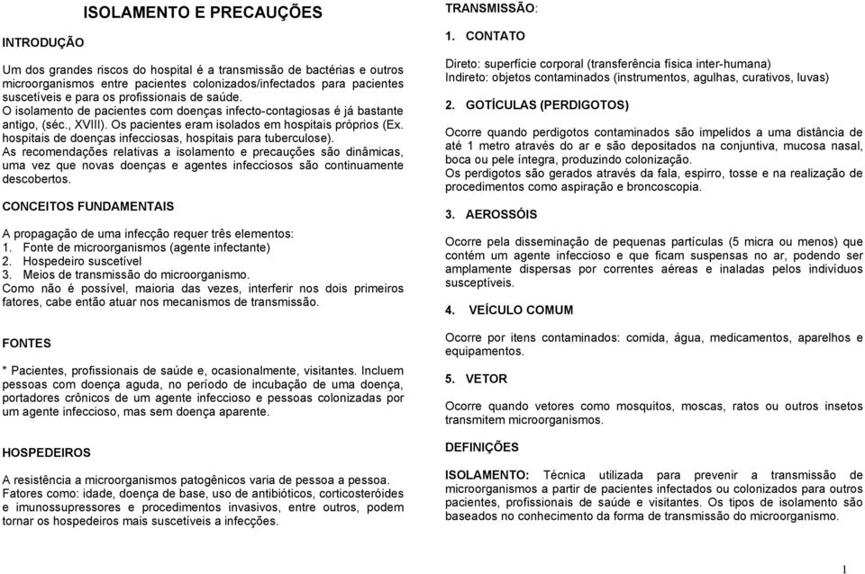 hospitais de doenças infecciosas, hospitais para tuberculose).