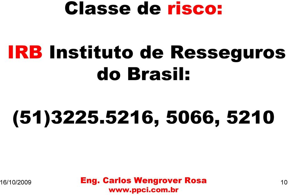 Resseguros do Brasil: