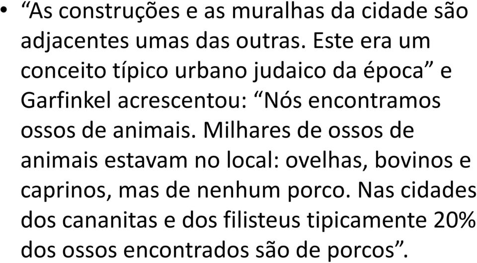 ossos de animais.