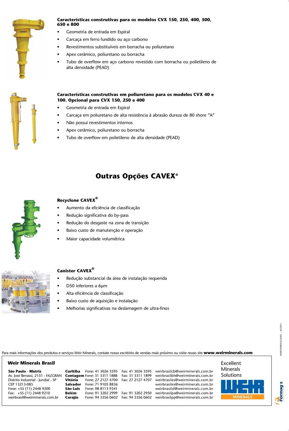 modelos CVX 40 e 100.