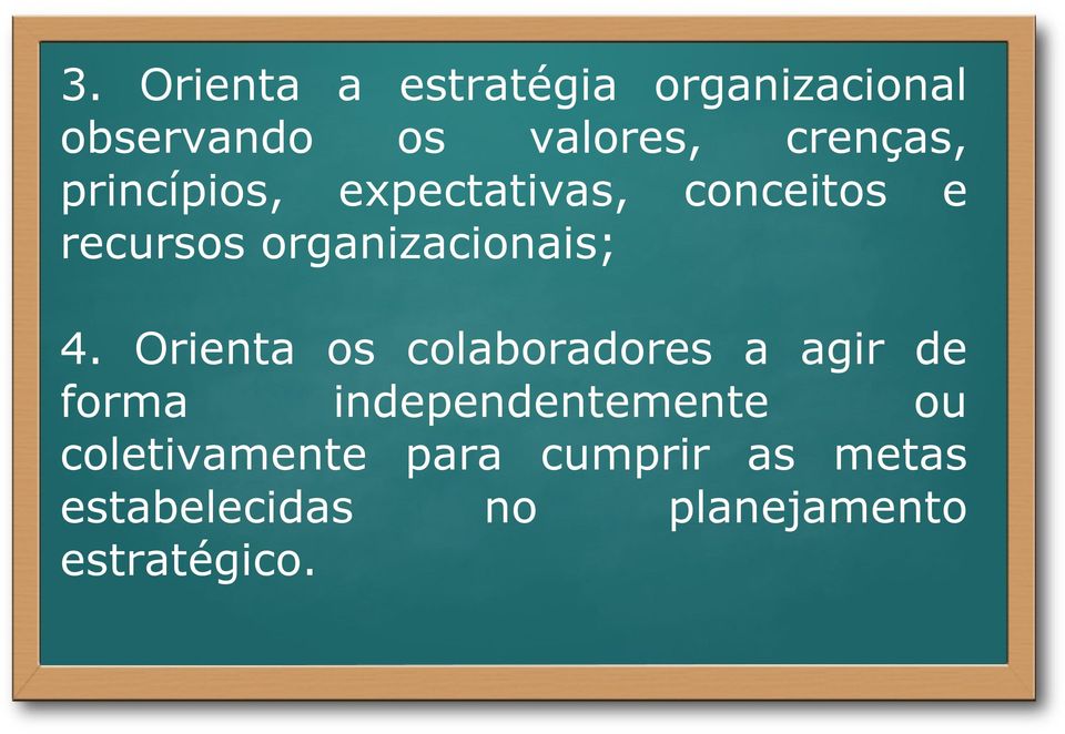 organizacionais; 4.