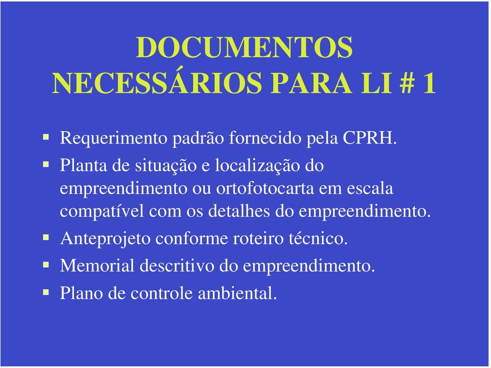 escala compatível com os detalhes do empreendimento.