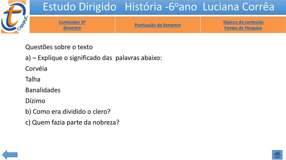 Talha Banalidades Dízimo b) Como era