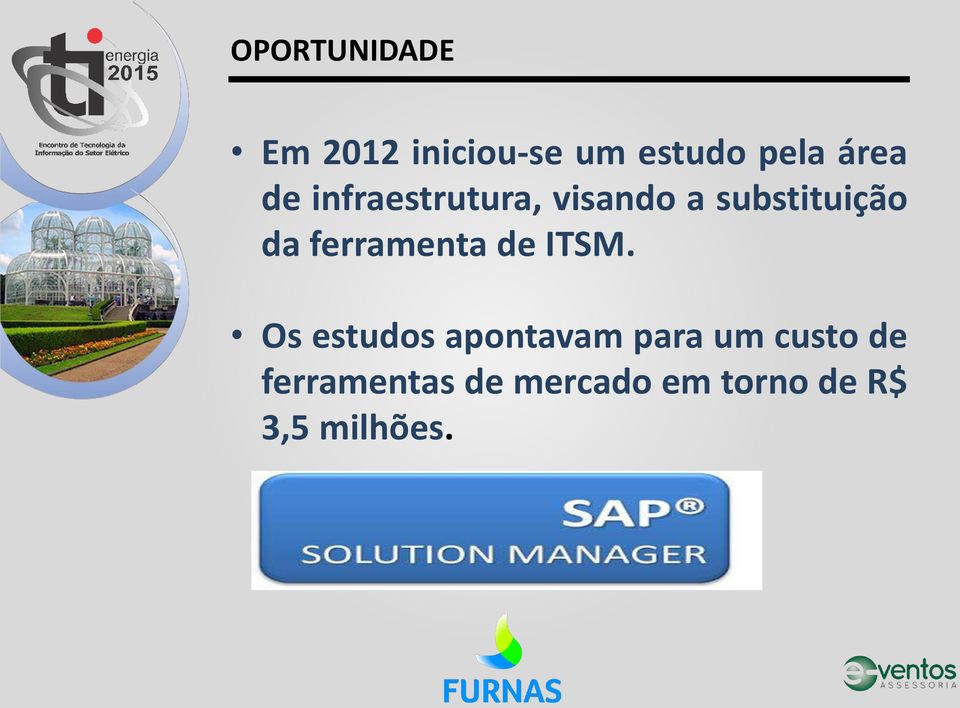 ferramenta de ITSM.