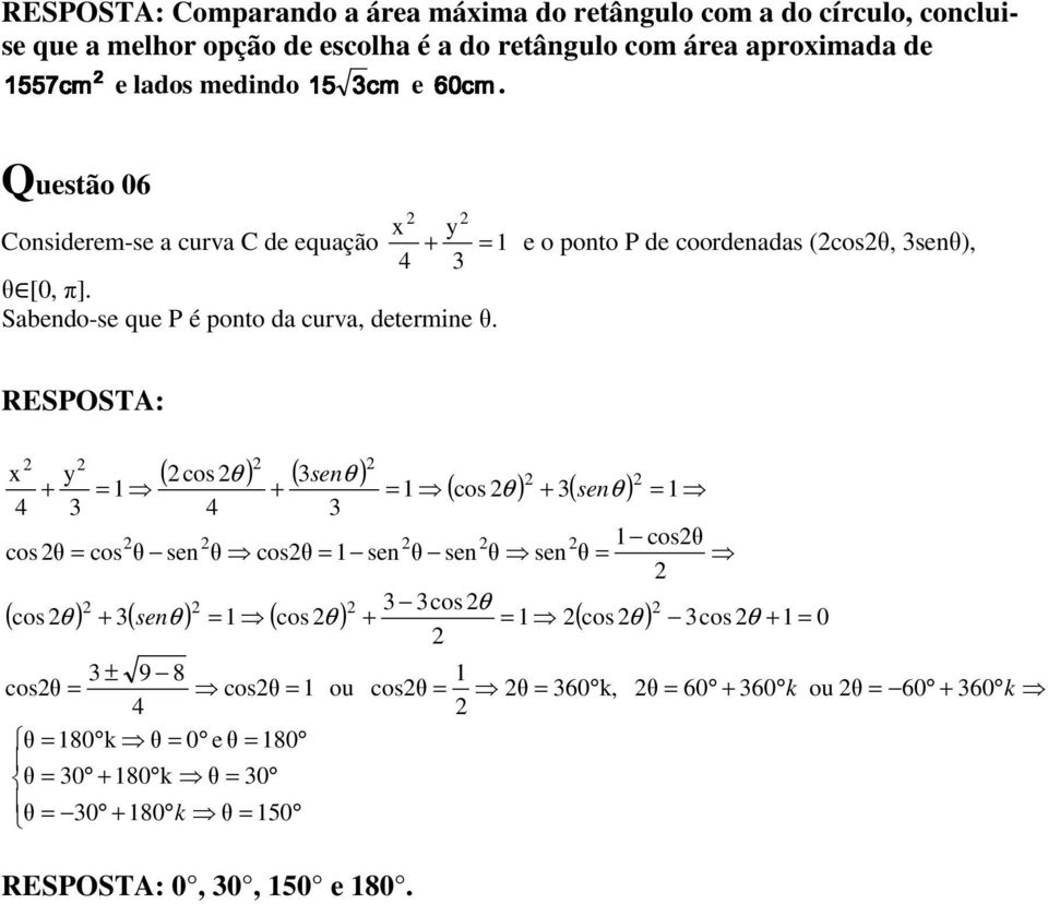 abendo-se que P é ponto da curva, determine θ.