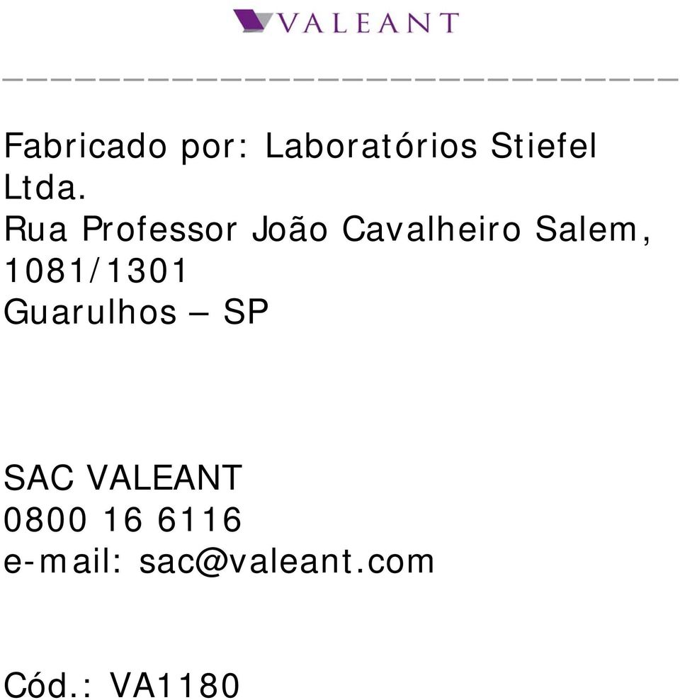 1081/1301 Guarulhos SP SAC VALEANT 0800