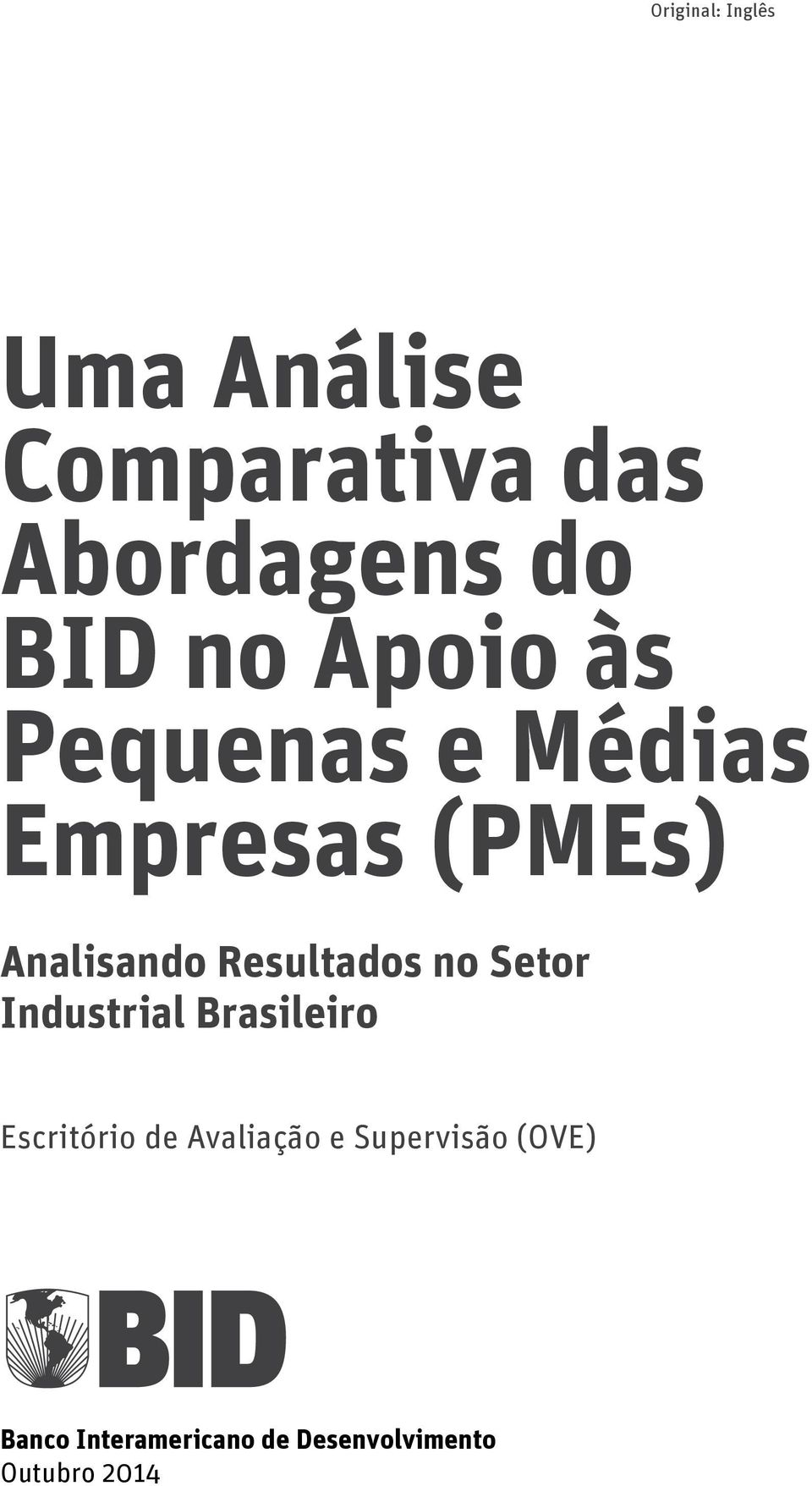 Resultados no Setor Industrial Brasileiro Escritório de
