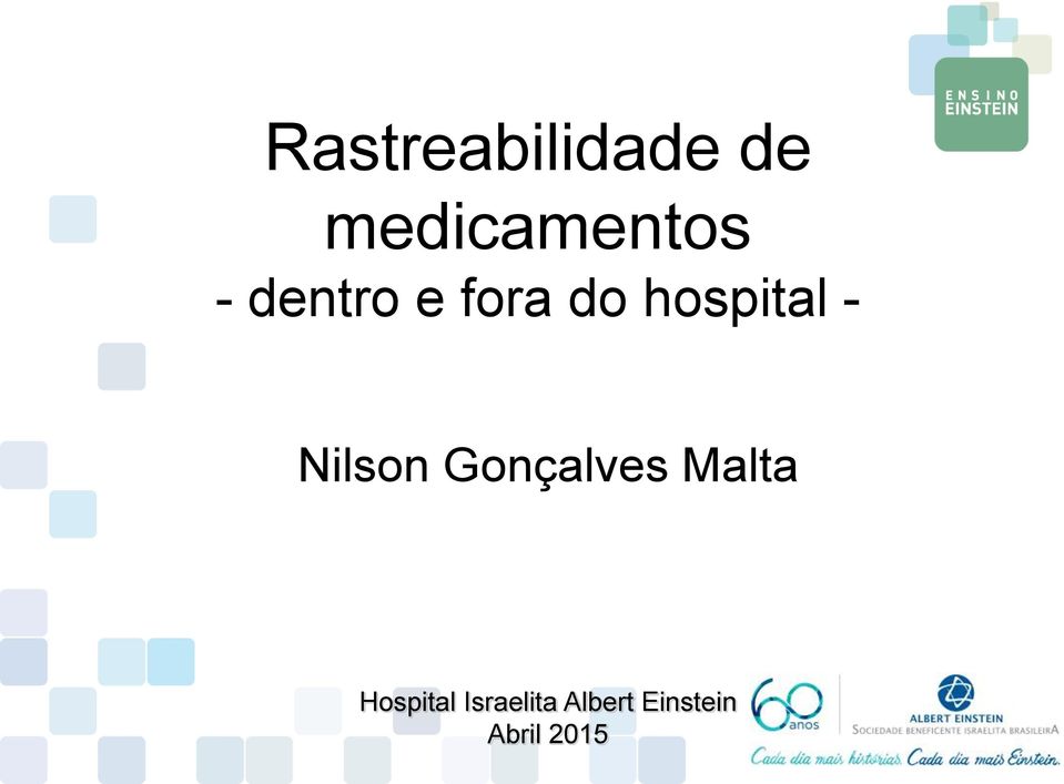 Nilson Gonçalves Malta Hospital