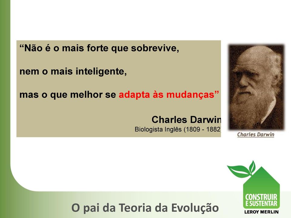 adapta às mudanças Charles Darwin